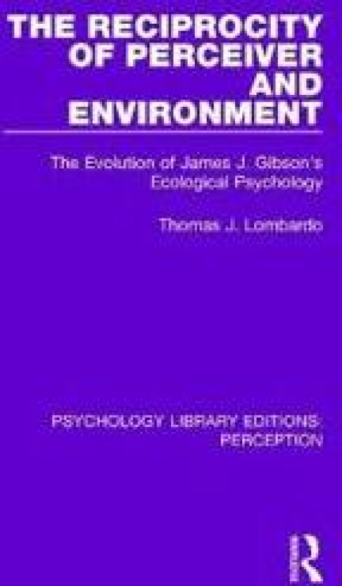 The Reciprocity of Perceiver and Environment