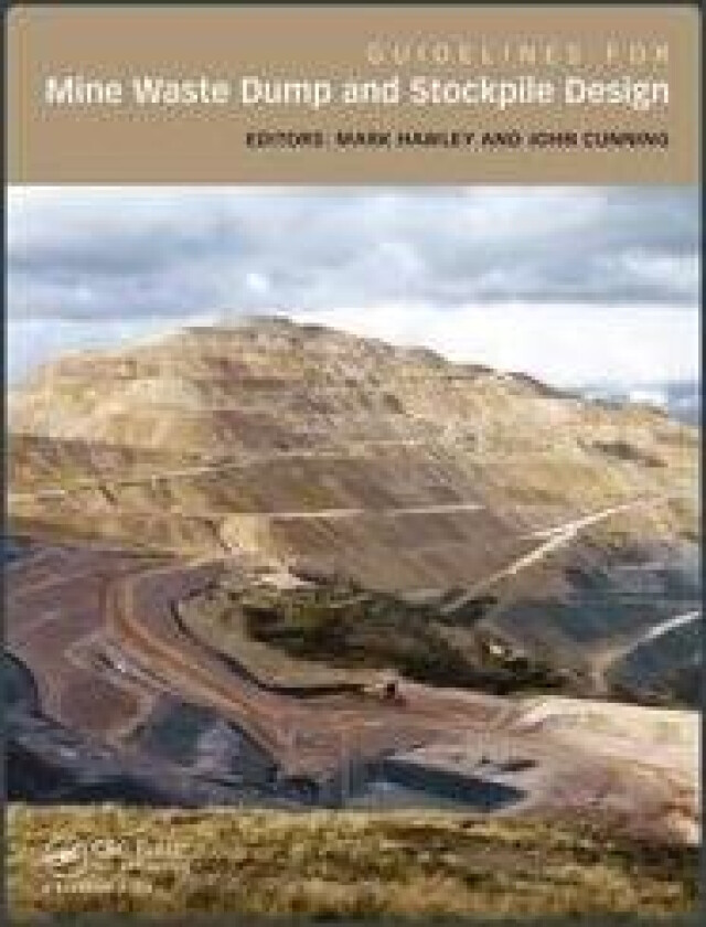 Guidelines for Mine Waste Dump and Stockpile Design
