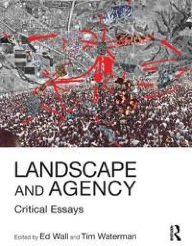 Landscape and Agency