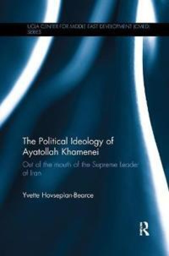 The Political Ideology of Ayatollah Khamenei