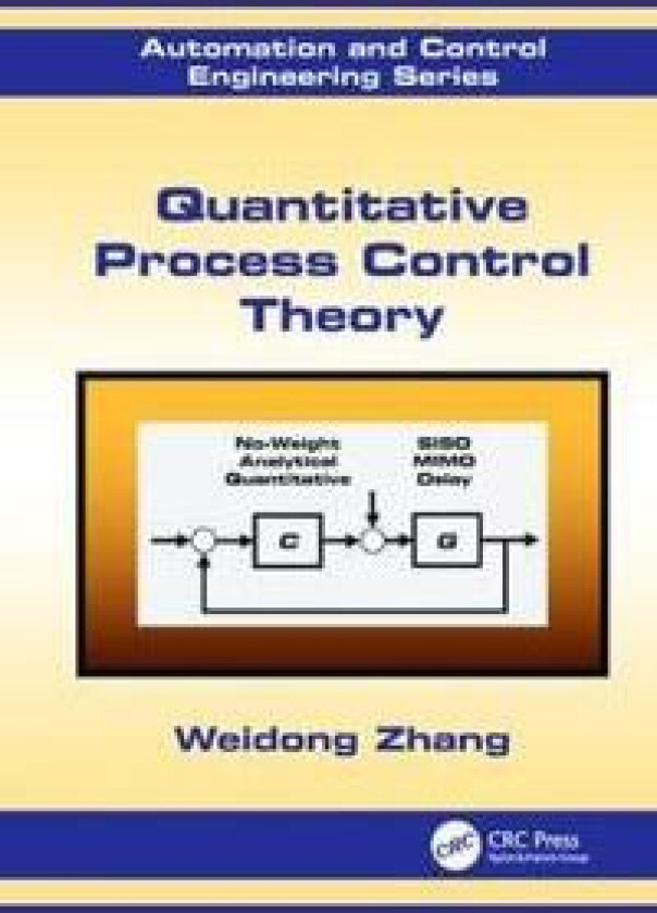 Quantitative Process Control Theory