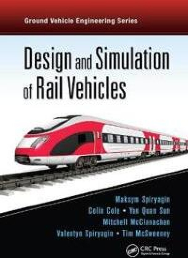 Design and Simulation of Rail Vehicles