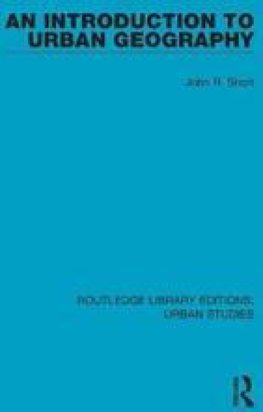 An Introduction to Urban Geography