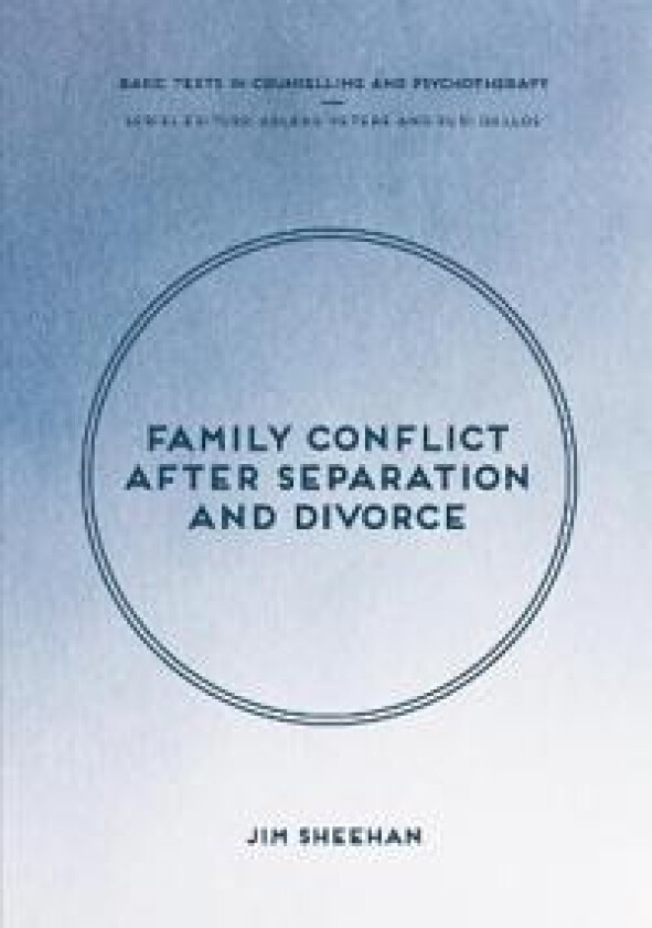Family Conflict after Separation and Divorce