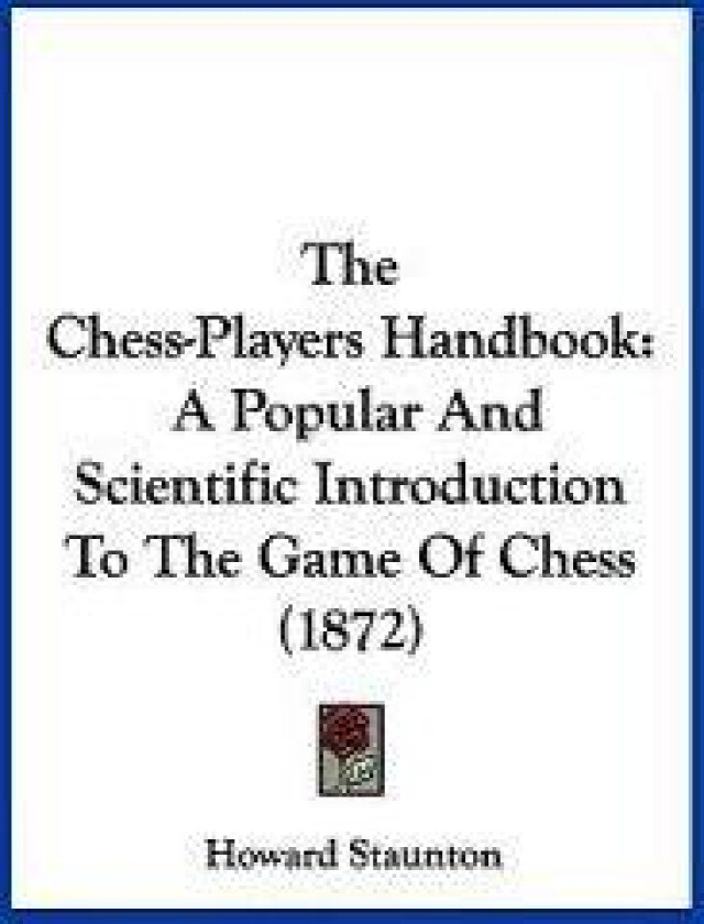 The Chess-Players Handbook