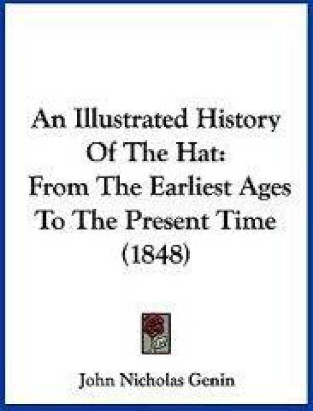 An Illustrated History of the Hat