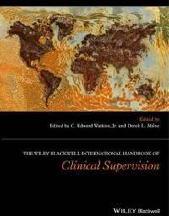The Wiley International Handbook of Clinical Supervision