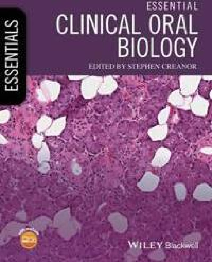 Essential Clinical Oral Biology