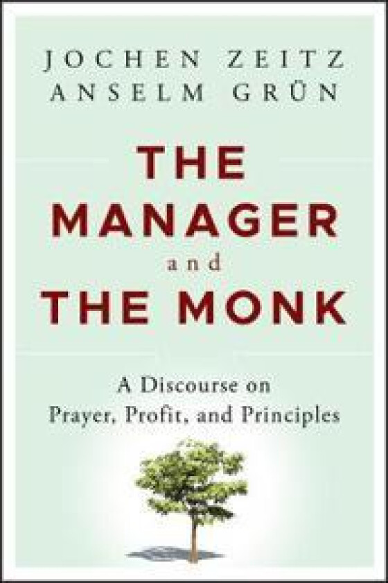 The Manager and the Monk
