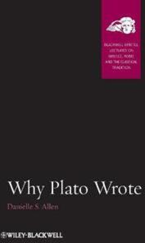 Why Plato Wrote