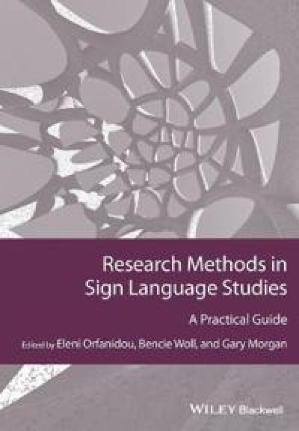 Research Methods in Sign Language Studies