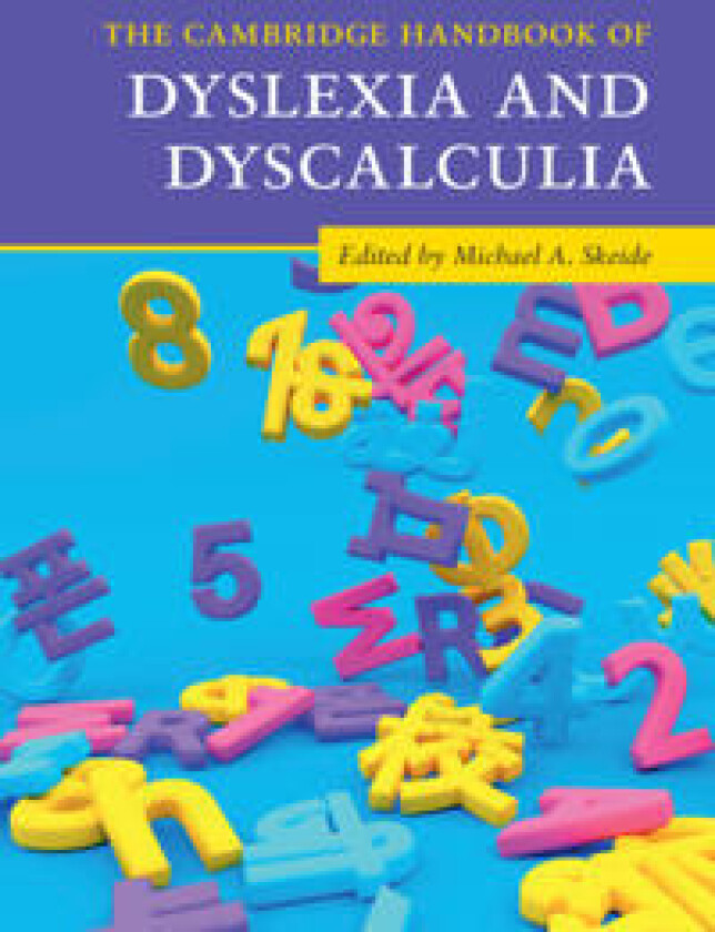 The Cambridge Handbook of Dyslexia and Dyscalculia