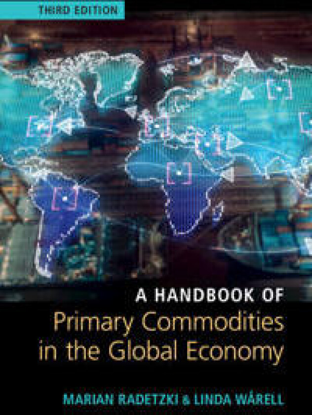 A Handbook of Primary Commodities in the Global Economy