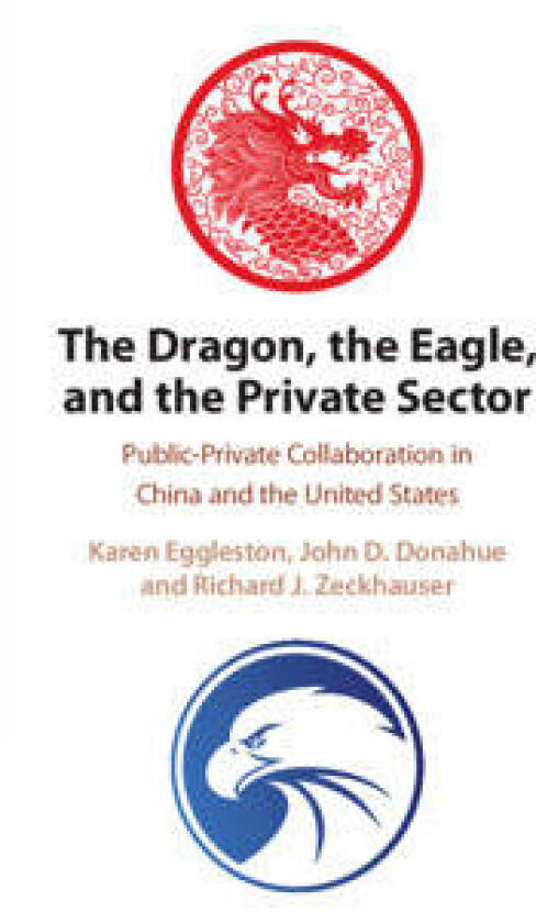 The Dragon, the Eagle, and the Private Sector
