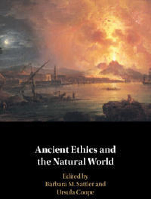 Ancient Ethics and the Natural World