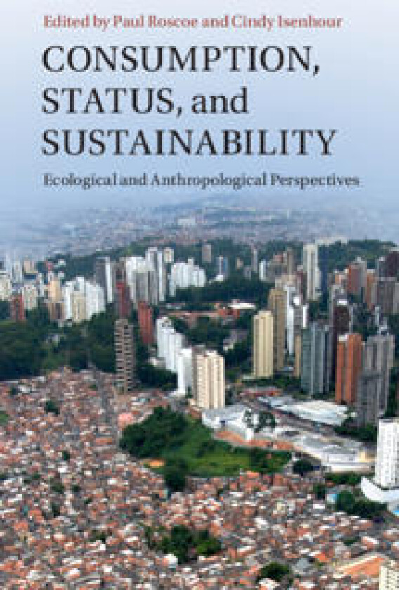 Consumption, Status, and Sustainability