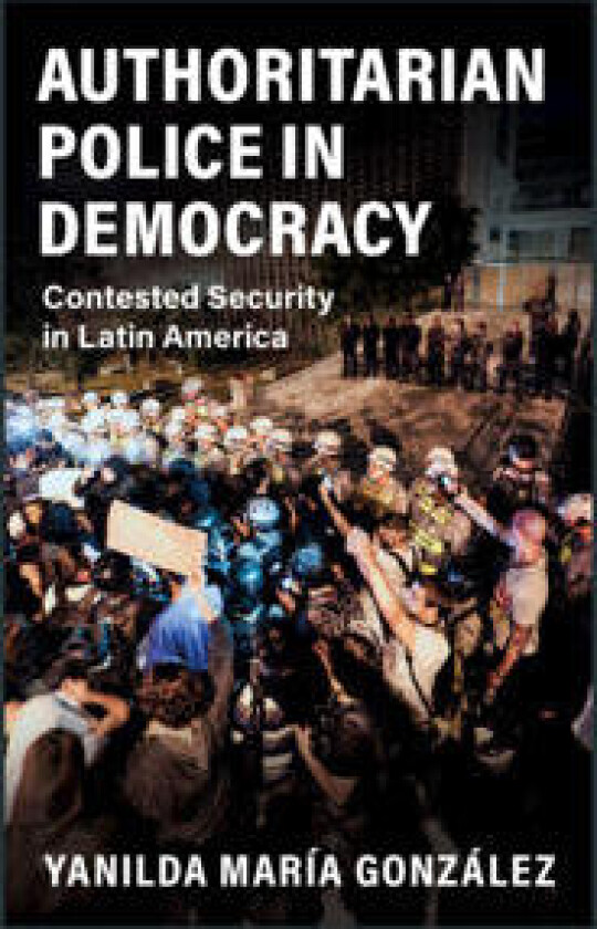 Authoritarian Police in Democracy