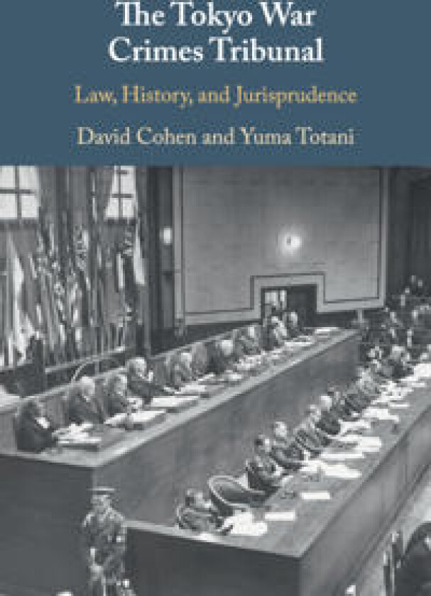 The Tokyo War Crimes Tribunal