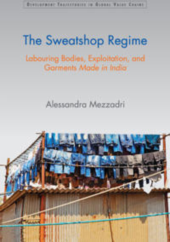 The Sweatshop Regime