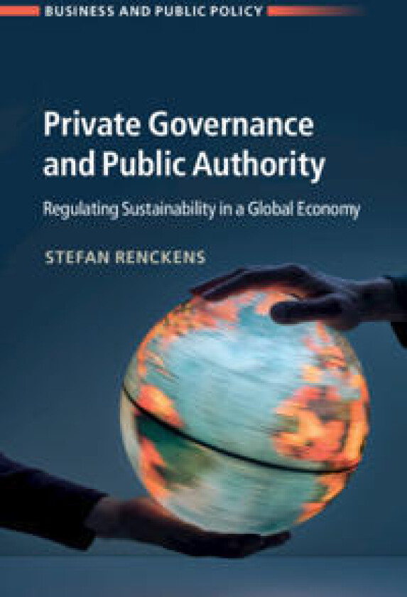 Private Governance and Public Authority
