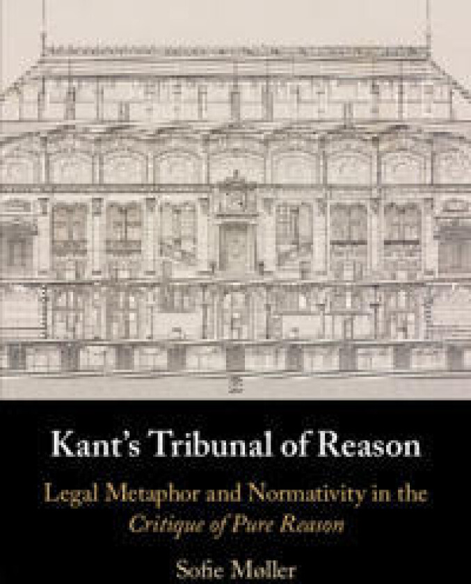 Kant's Tribunal of Reason