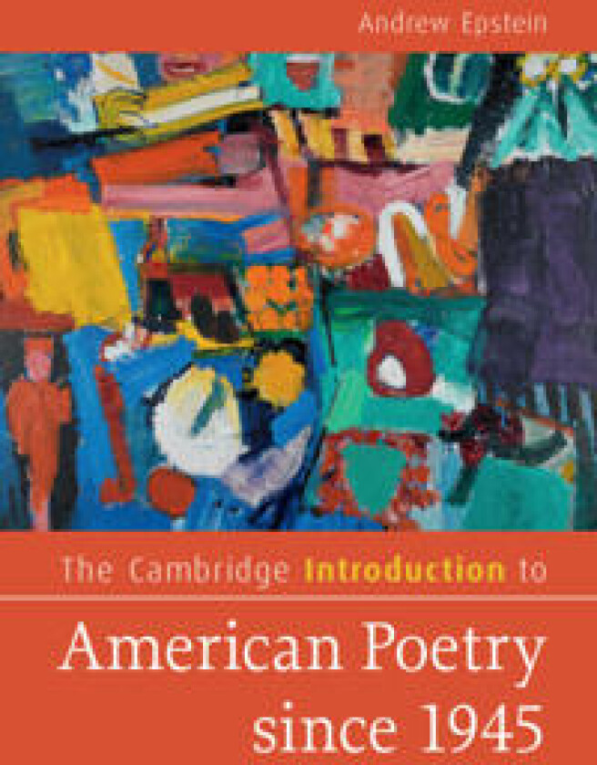 The Cambridge Introduction to American Poetry since 1945