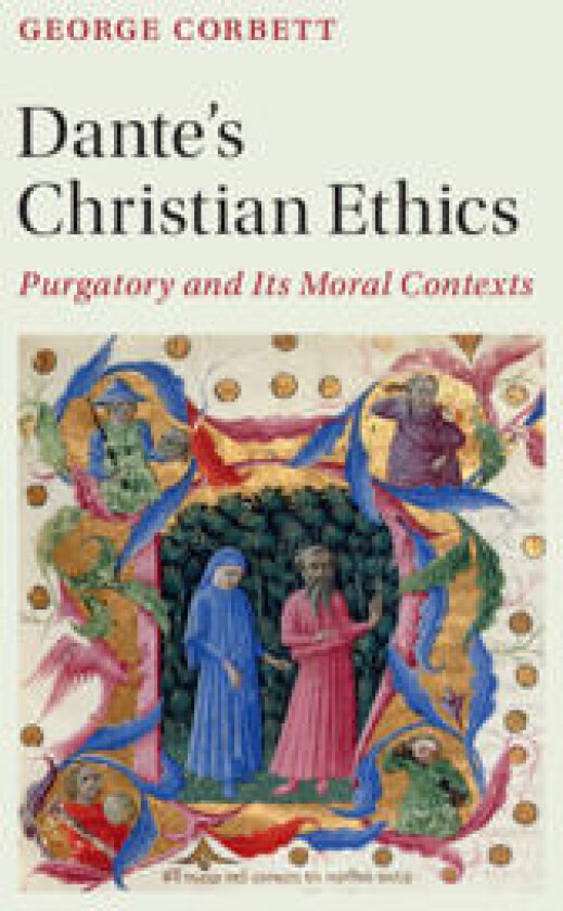 Dante's Christian Ethics