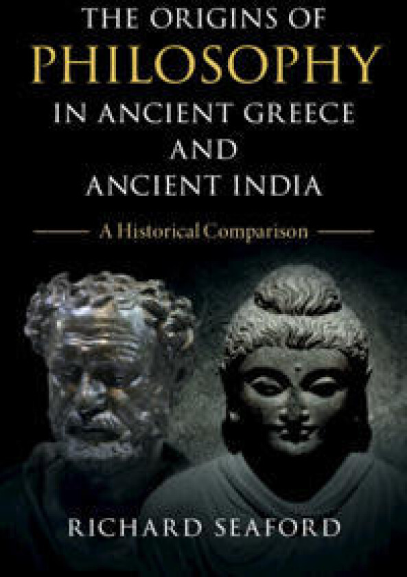 The Origins of Philosophy in Ancient Greece and Ancient India