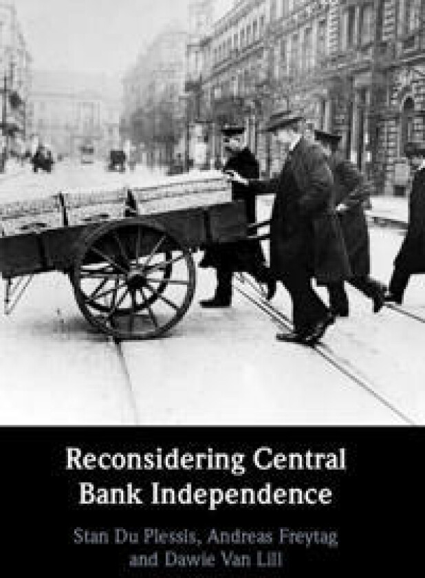 Reconsidering Central Bank Independence