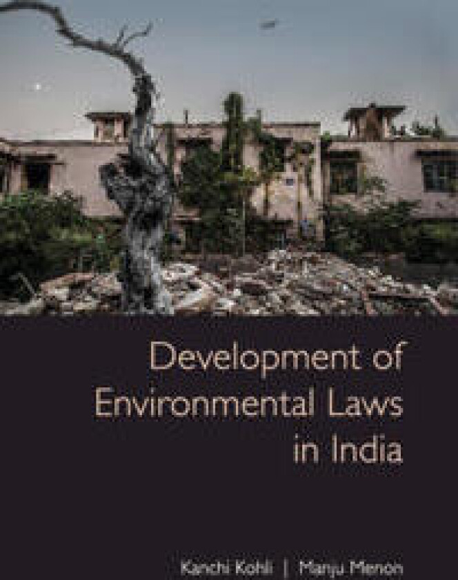 Development of Environmental Laws in India