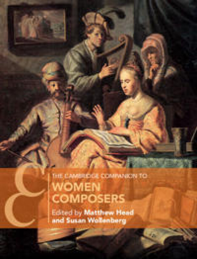 The Cambridge Companion to Women Composers
