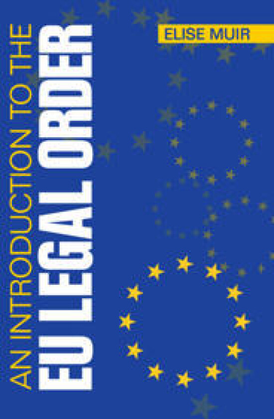 An Introduction to the EU Legal Order