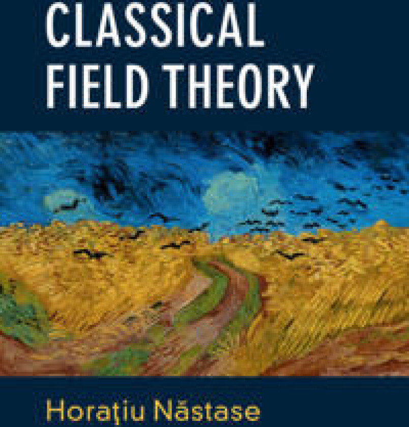 Classical Field Theory