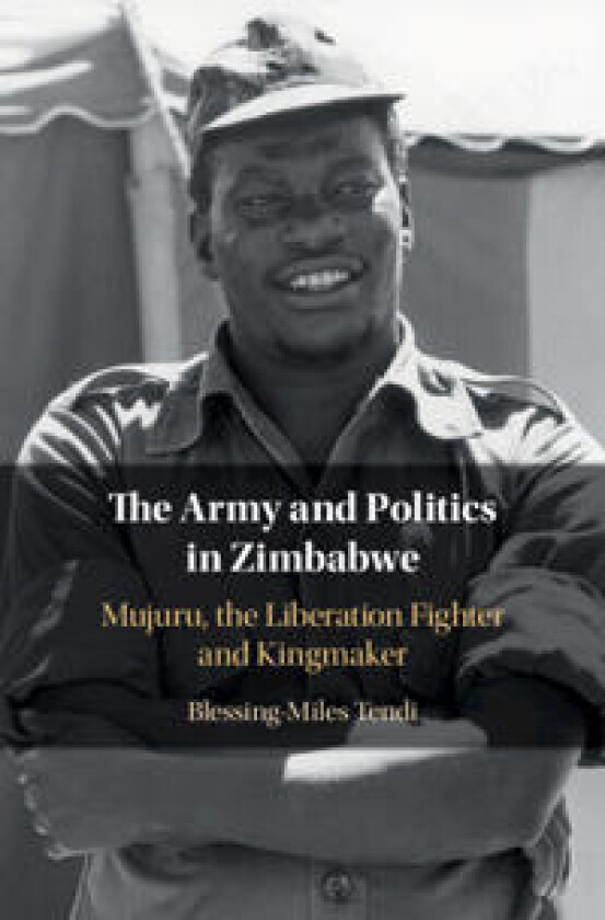 The Army and Politics in Zimbabwe