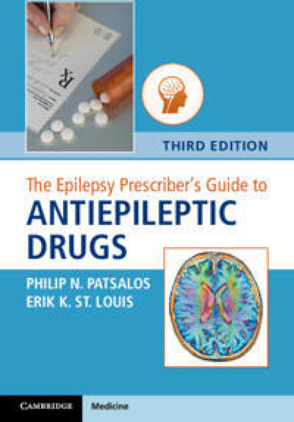 The Epilepsy Prescriber's Guide to Antiepileptic Drugs