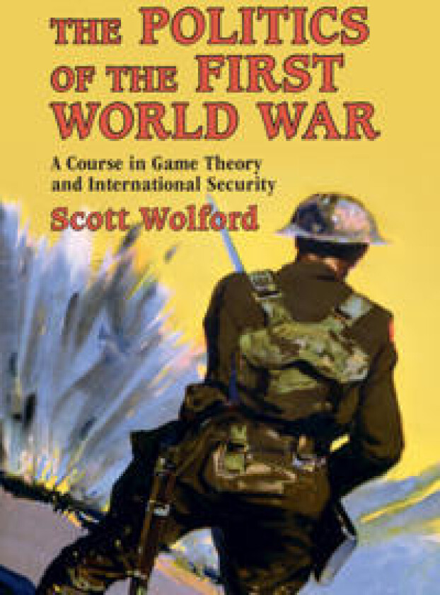 The Politics of the First World War