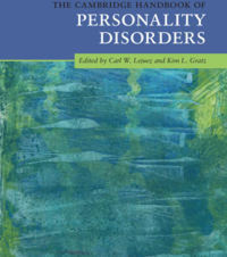 The Cambridge Handbook of Personality Disorders