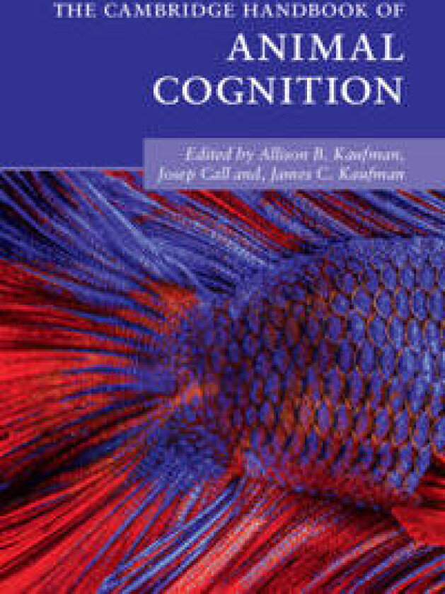 The Cambridge Handbook of Animal Cognition