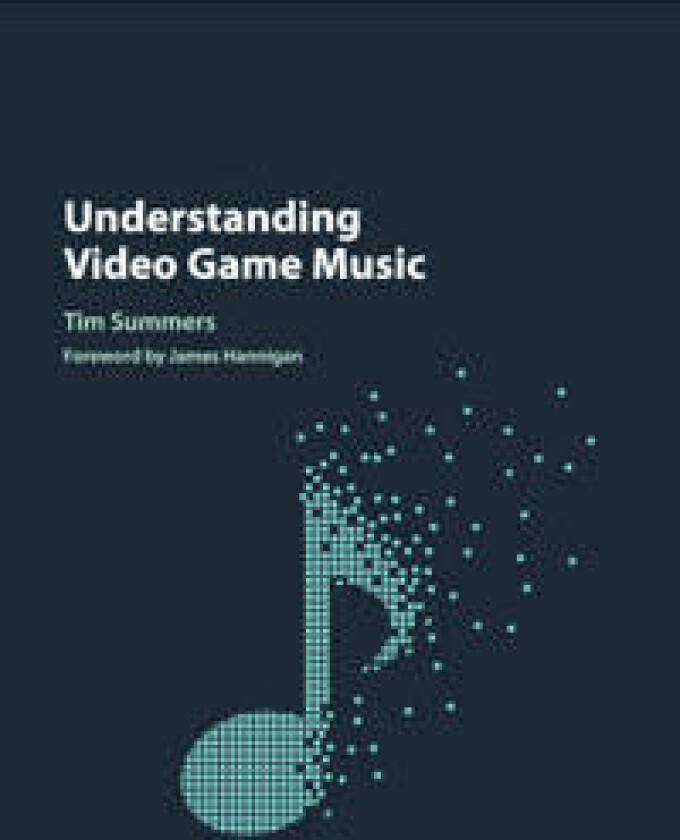 Understanding Video Game Music