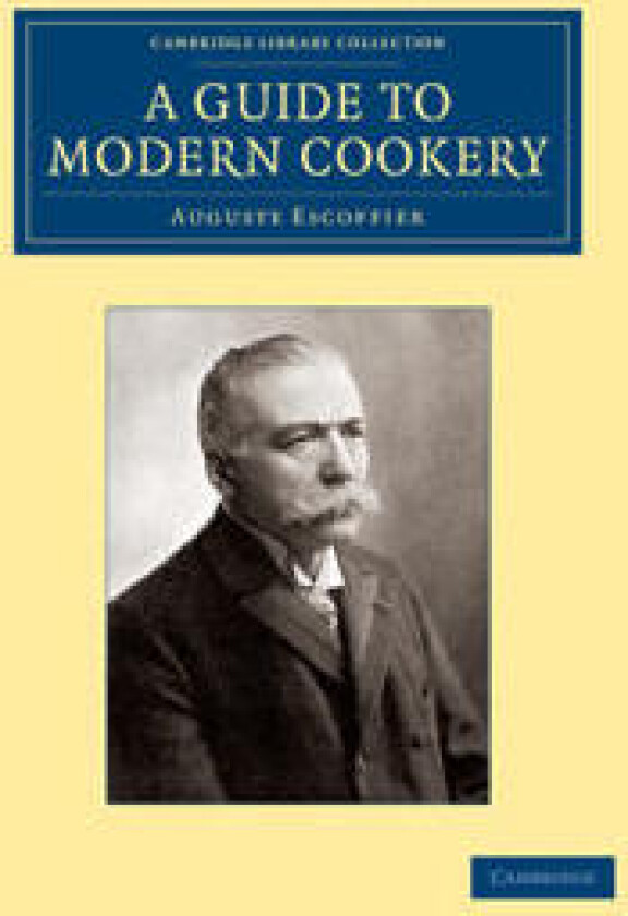 A Guide to Modern Cookery