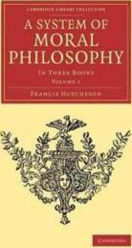 A System of Moral Philosophy