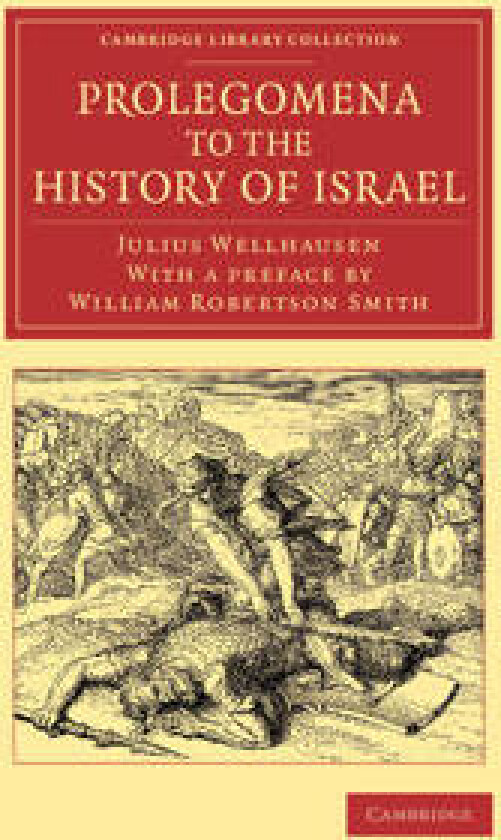 Prolegomena to the History of Israel