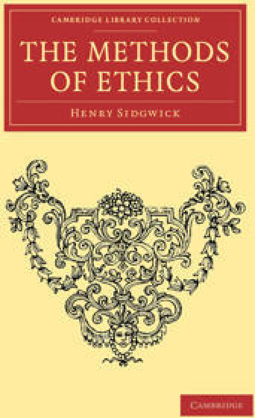 The Methods of Ethics