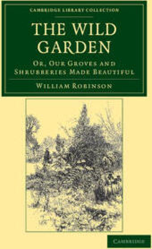The Wild Garden