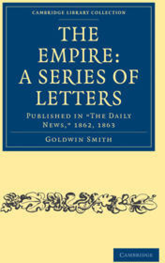 The Empire: A Series of Letters