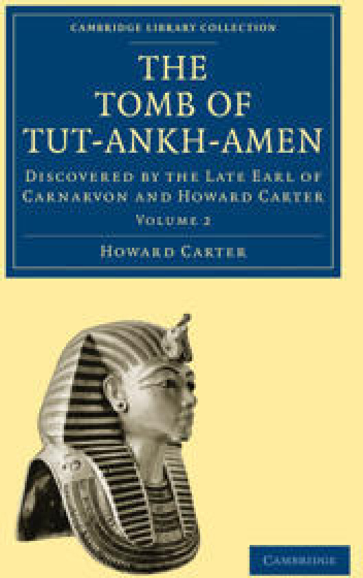 The Tomb of Tut-Ankh-Amen