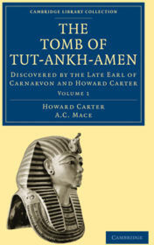 The Tomb of Tut-Ankh-Amen