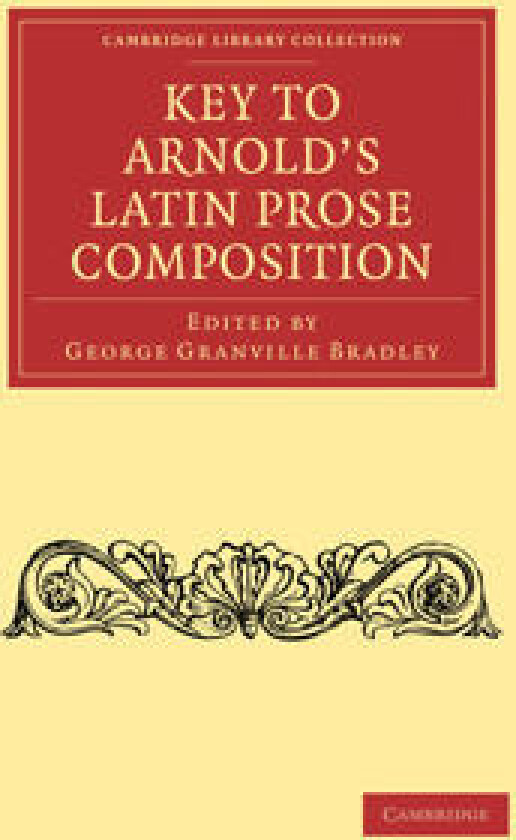 Key to Arnold's Latin Prose Composition