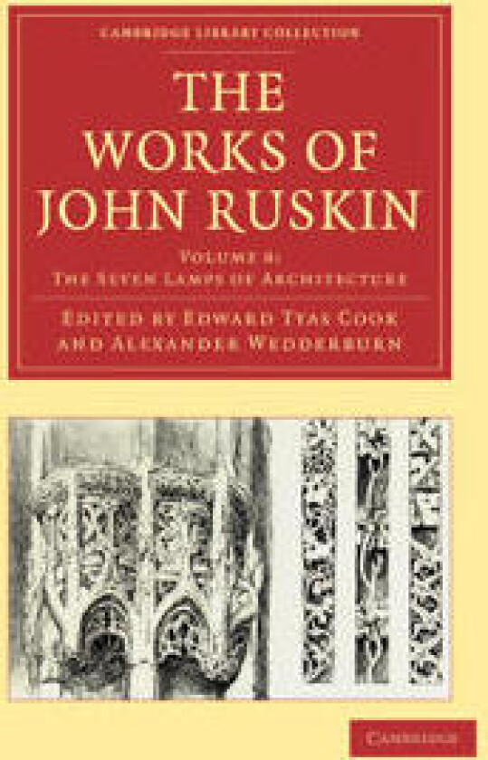 The Works of John Ruskin
