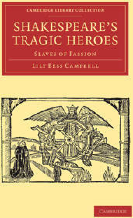 Shakespeare's Tragic Heroes